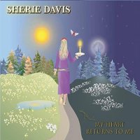 Sherie Davis - My Heart Returns To Me (2021) MP3