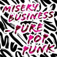 VA - Misery Business - Pure Pop Punk (2021) MP3