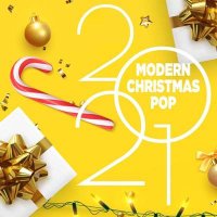 VA - Modern Christmas Pop (2021) MP3