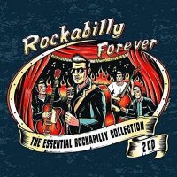 VA - Rockabilly Forever [2CD] (2014) MP3