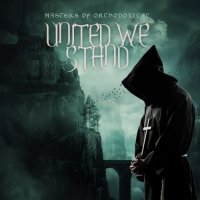 Masters Of Orthodoxical - United We Stand (2021) MP3