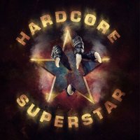 Hardcore Superstar -  [2 Albums] (2019-2021) MP3