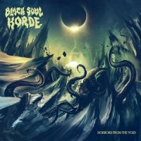 Black Soul Horde - Horrors from the Void (2021) MP3