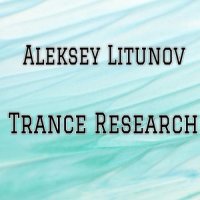 Aleksey Litunov - Trance Research (2021) MP3