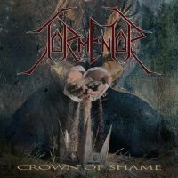 Tormentor - Crown of Shame (2021) MP3