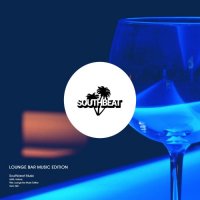 VA - Southbeat Music Pres: Lounge Bar Music Edition (2021) MP3