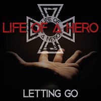 Life Of A Hero - Letting Go (2021) MP3