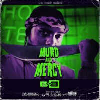 B.o.B - Murd & Mercy [Deluxe] (2021) MP3
