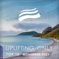 VA - Uplifting Only Top 15: November 2021 (2021) MP3
