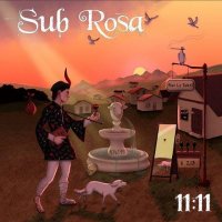 Sub Rosa - 11:11 (2021) MP3