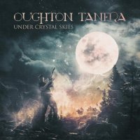 Oughton Tanera - Under Crystal Skies (2021) MP3