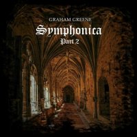 Graham Greene - Symphonica, Pt. 2 (2021) MP3