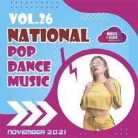 VA - National Pop Dance Music [Vol.26] (2021) MP3