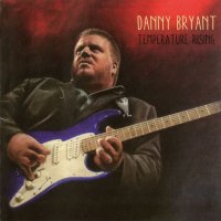 Danny Bryant - Temperature Rising (2014) MP3