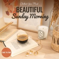VA - Beautiful Sunday Morning [Chillout Your Mind] (2021) MP3