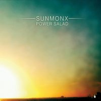 Sunmonx - Power Salad (2012) MP3
