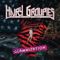 Hairy Groupies - Glamnization (2021) MP3
