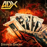 ADX - Etranges Visions (2021) MP3