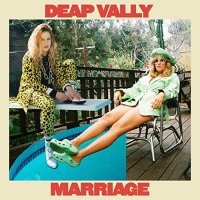 Deap Vally - Marriage (2021) MP3