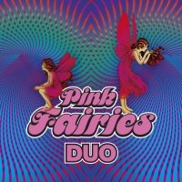 The Pink Fairies - Duo (2021) MP3