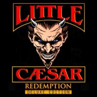 Little Caesar - Little Caesar - Redemption [Deluxe Edition] (2021) MP3