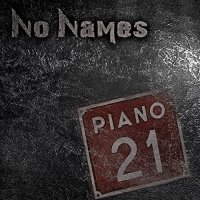 No Names - Piano 21 (2021) MP3