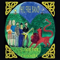 Phil Free Band - Elixir For Chimera (2021) MP3