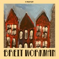 Hawksley Workman - Breit Workman (2021) MP3