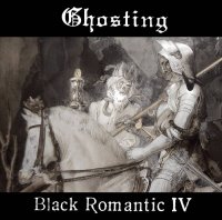 Ghosting - Black Romantic IV (2021) MP3