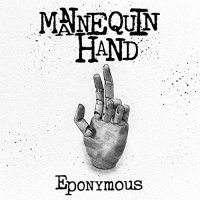 Mannequin Hand - Eponymous (2021) MP3