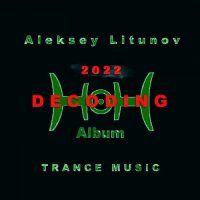 Aleksey Litunov - Decoding (2021) MP3