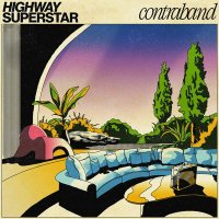Highway Superstar - Contraband (2021) MP3