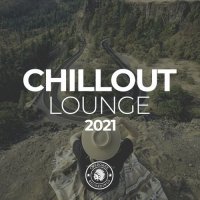 VA - Chillout Lounge 2021 (2021) MP3