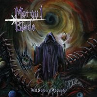 Morgul Blade - Fell Sorcery Abounds (2021) MP3