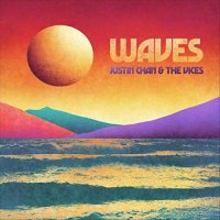 Justin Chan & The Vices - Waves (2021) MP3