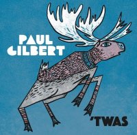 Paul Gilbert (Paul Brandon Gilbert) - 'twas (2021) MP3