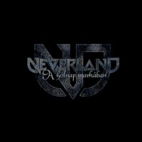 Neverland - A Holnap Markban (2021) MP3