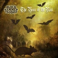 Black Hammer Voodoo - The Year of the Rat (2021) MP3