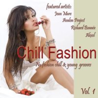 VA - Chill Fashion Collection [Vol. 1-13] (2009-2021) MP3