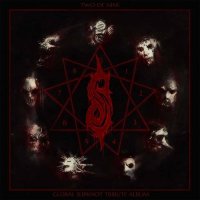 VA - Two Of Nine: Slipknot Tribute Compilation (2021) MP3