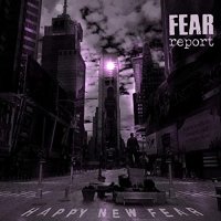 Fear Report -  (2012-2021) MP3