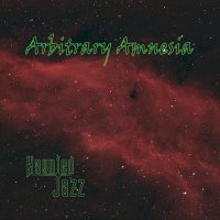 Haunted Jazz - Arbitrary Amnesia (2021) MP3