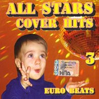 VA - All Stars Cover Hits 3 Euro Beats (2007) MP3
