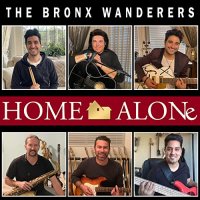 The Bronx Wanderers - Home Alone (2021) MP3