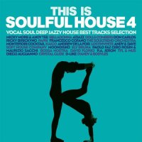 VA - This Is Soulful House 4 (2021) MP3