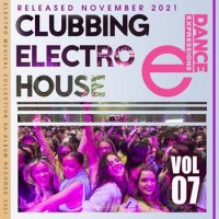 VA - E-Dance: Clubbing Electro House [Vol.07] (2021) MP3