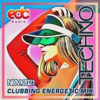 VA - Clubbing Techno Energetic Mix (2021) MP3