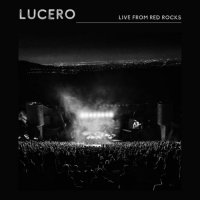 Lucero - Live From Red Rocks (2021) MP3