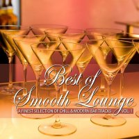 VA - Best of Smooth Lounge, Vol. 1-2 [A Finest Selection of Chill & Modern Bar Tracks] (2020-2021) MP3