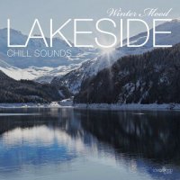 VA - Lakeside Chill Sounds. Winter Mood (2021) MP3